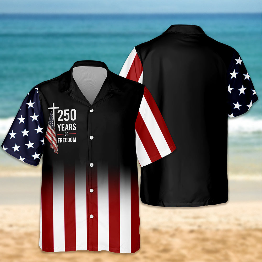 USA 250 Years Of Freedom Hawaiian Shirt July 4 Clothing Independence Day Gift Idea