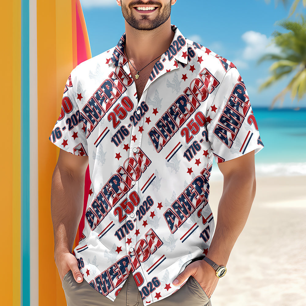 America 250 Years 1776 2026 Hawaiian Shirt Semiquincentennial Shirt 4Th Of July Present