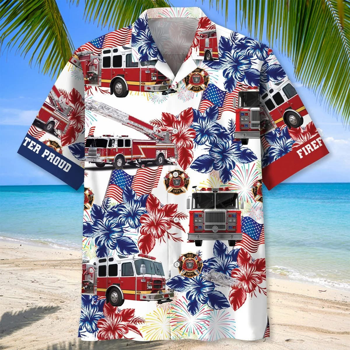 Firefighter Proud Fire Truck Hawaiian Shirt Cool Men's Apparel Gifts For Firefighter