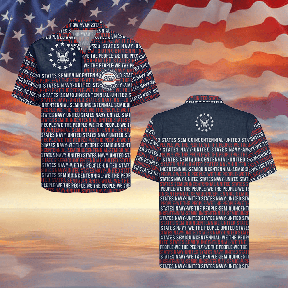 US Navy X America 250Th Anniversary Hawaiian Shirt July Fourth Outfit Ideas Shirt