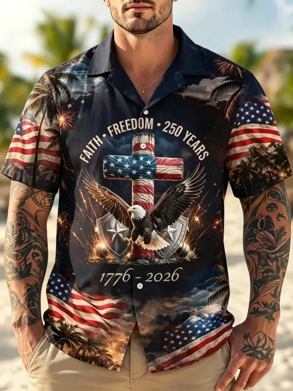 Eagle Faith Freedom 250 Years Hawaiian Shirt American Flag Clothing 4Th Of July Gifts