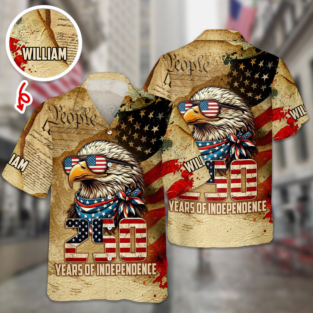 Custom Eagle USA 250 Years Of Independence Hawaiian Shirt Clothes For The Fourth Of July Gifts